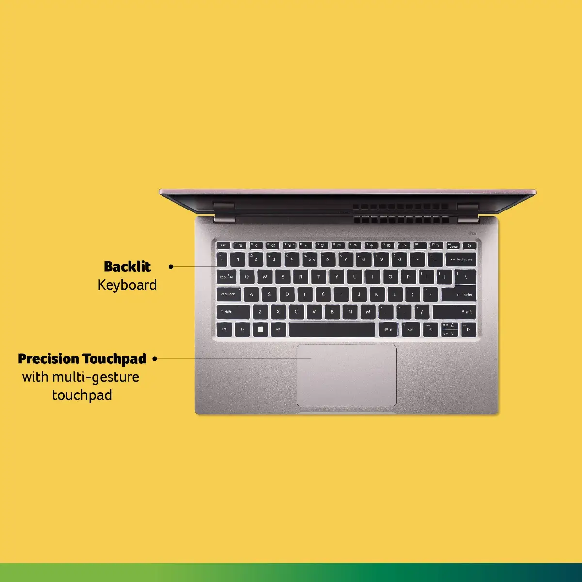 Acer Swift Go 14 Backlit keyboard and precision touchpad: Provides comfortable and accurate typing and navigation