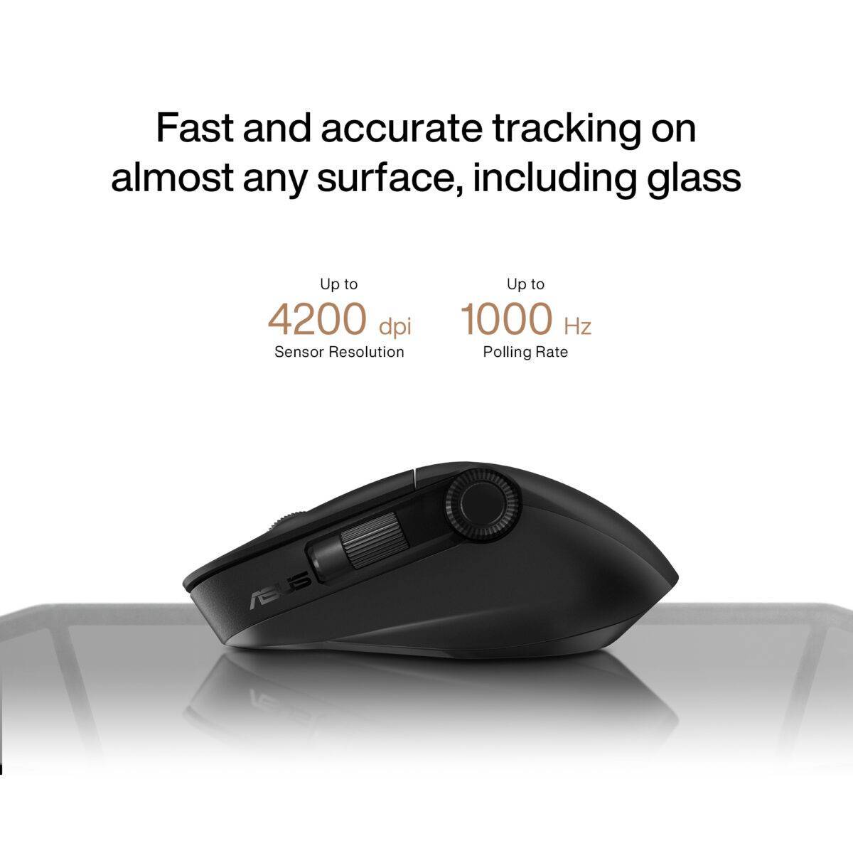 The high-performance laser sensor tracks at up to 4200 dpi and has a 1000 Hz maximum polling rate and works on a wide range of surfaces, including glass* — delivering high-grade accuracy and precision. *Minimum 4 mm glass thickness.